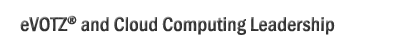 eVOTZ and Cloud Computing Leadership